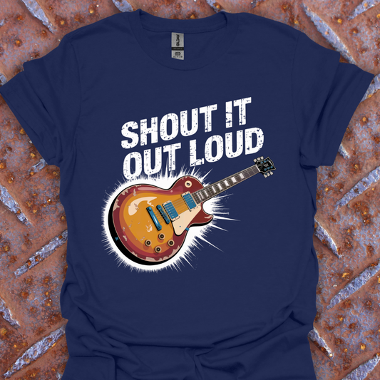 Shout It Out Loud